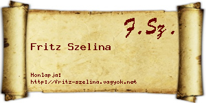 Fritz Szelina névjegykártya